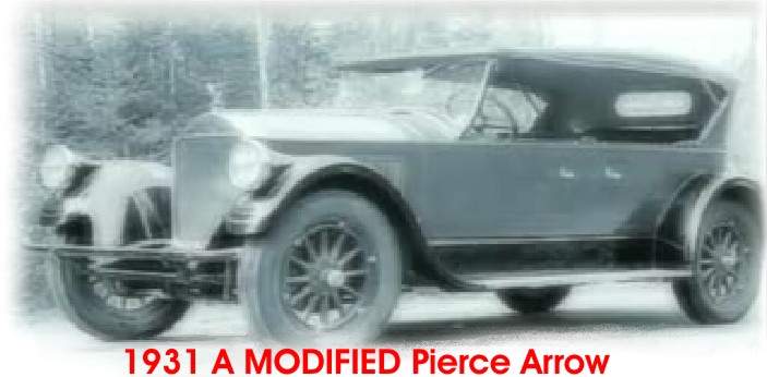 1931 A MODIFIED Pierce Arrow